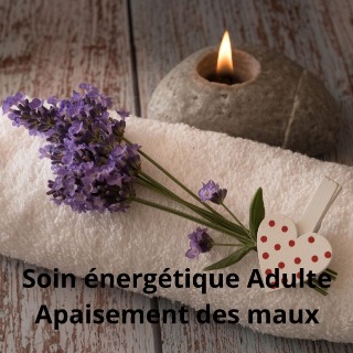 Soin énergétique Adulte