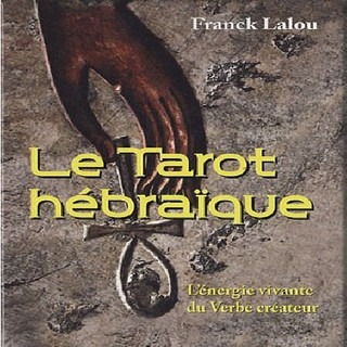 Le tarot hebraique (coffret)