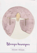 Blocages karmiques