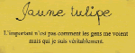 Jaune tulipe