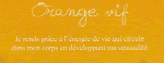 Orange vif