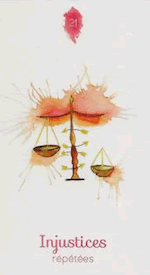 Injustice répétée