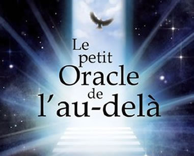 Blog : Le petit Oracle de l'Au delà