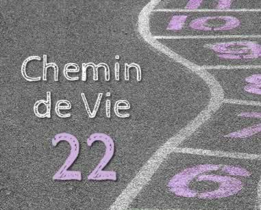 Chemin de vie 22