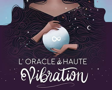 Blog : oracle à haute vibration